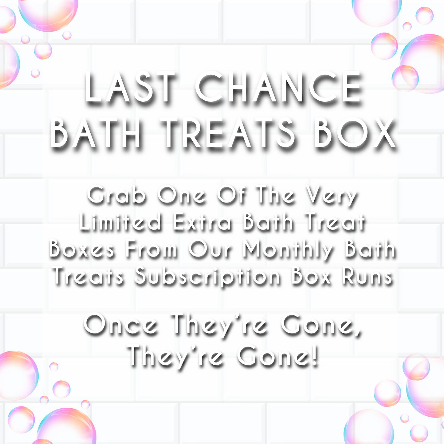 Did You Miss A Previous Bath Treats Subscription Box?