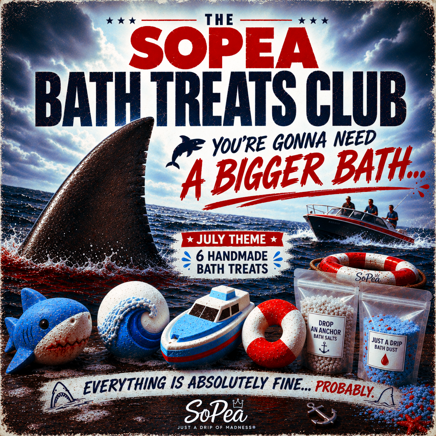 You're Gunna Need A Bigger Bath! | July | SoPea Bath Treats Club Subscription Box